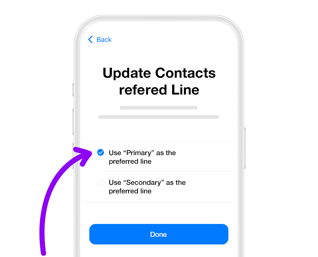 Set your preferred line for
                                                                        contacts